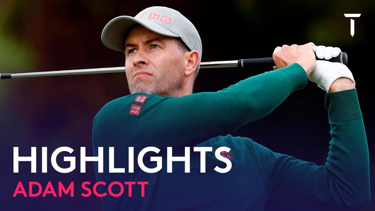 Adam Scott Round 2 Highlights | 2022 ISPS HANDA Australian Open