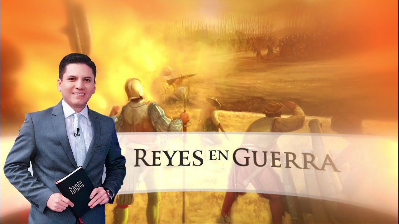 REYES EN GUERRA