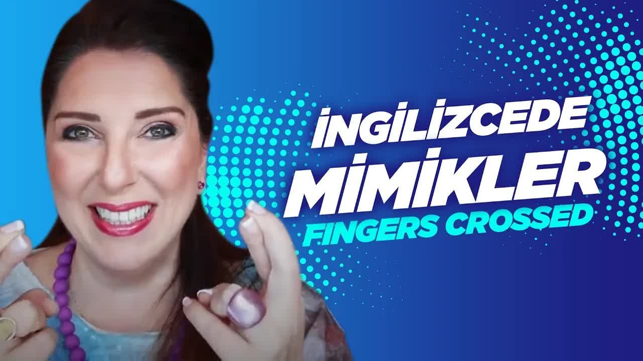 İngilizce Mimiklerle Konuşmak