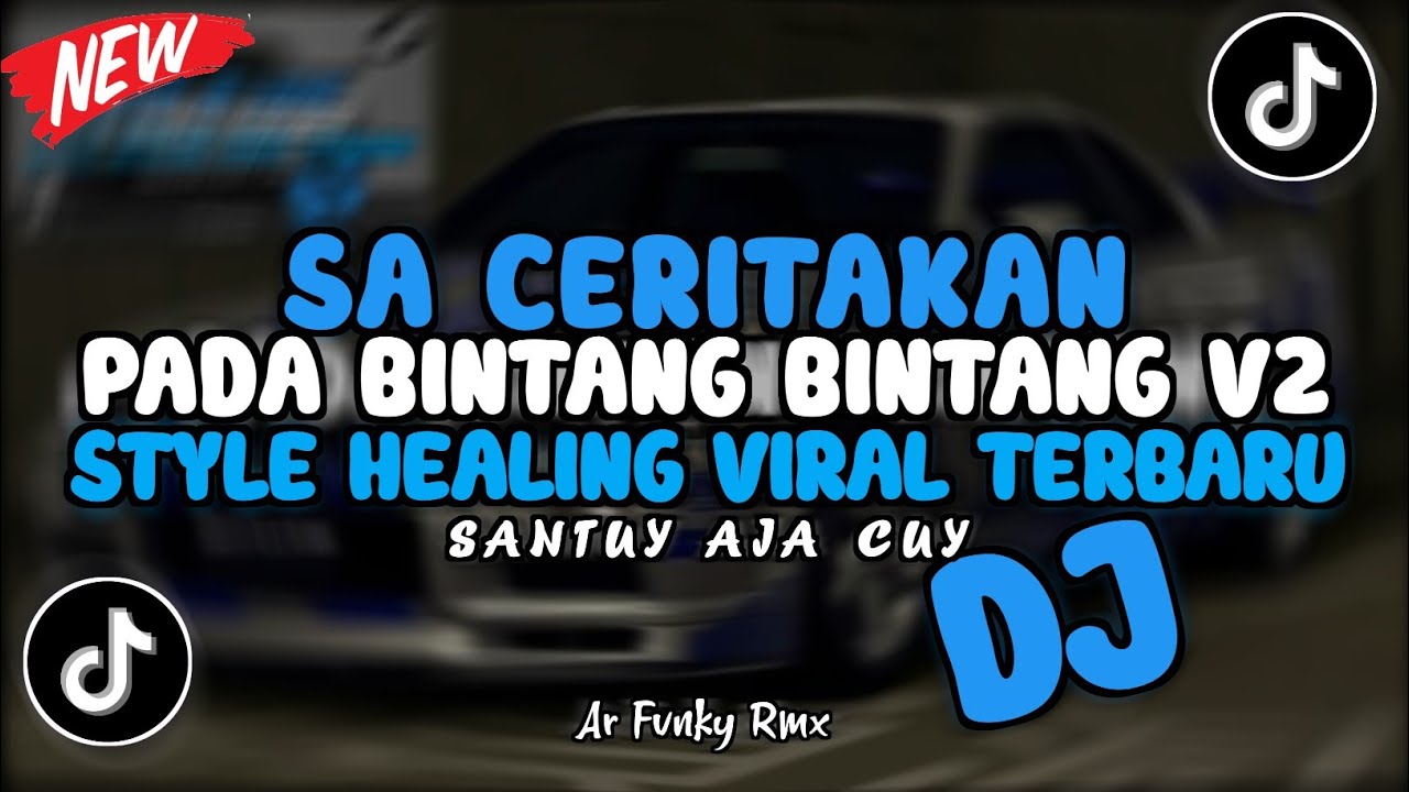 DJ SA CERITAKAN PADA BINTANG BINTANG V2 - ANGGI VALENTIA SELOW REMIX BASS TERBARU