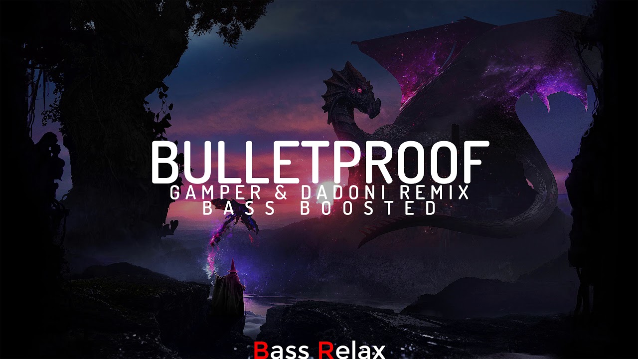 La Roux - Bulletproof (Gamper & Dadoni Remix)(Bass Boosted)