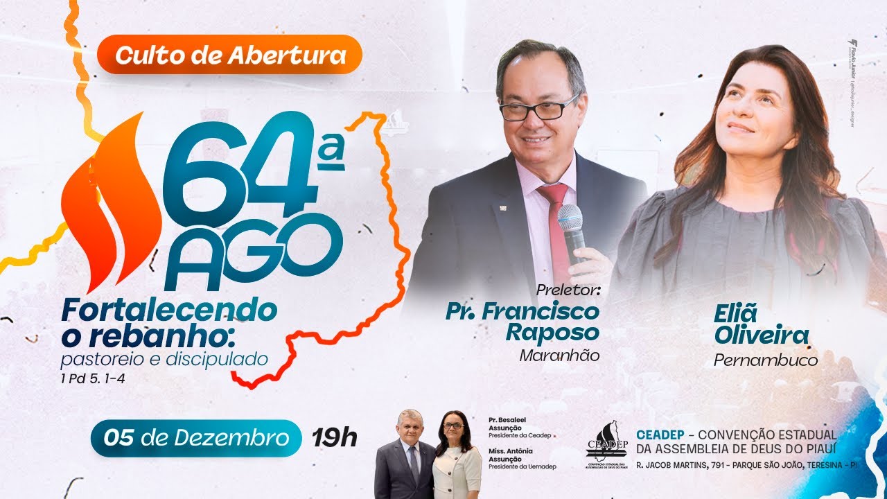 Cerimonia de abertura da 64ª AGO da CEADEP & 39ª Uemadep