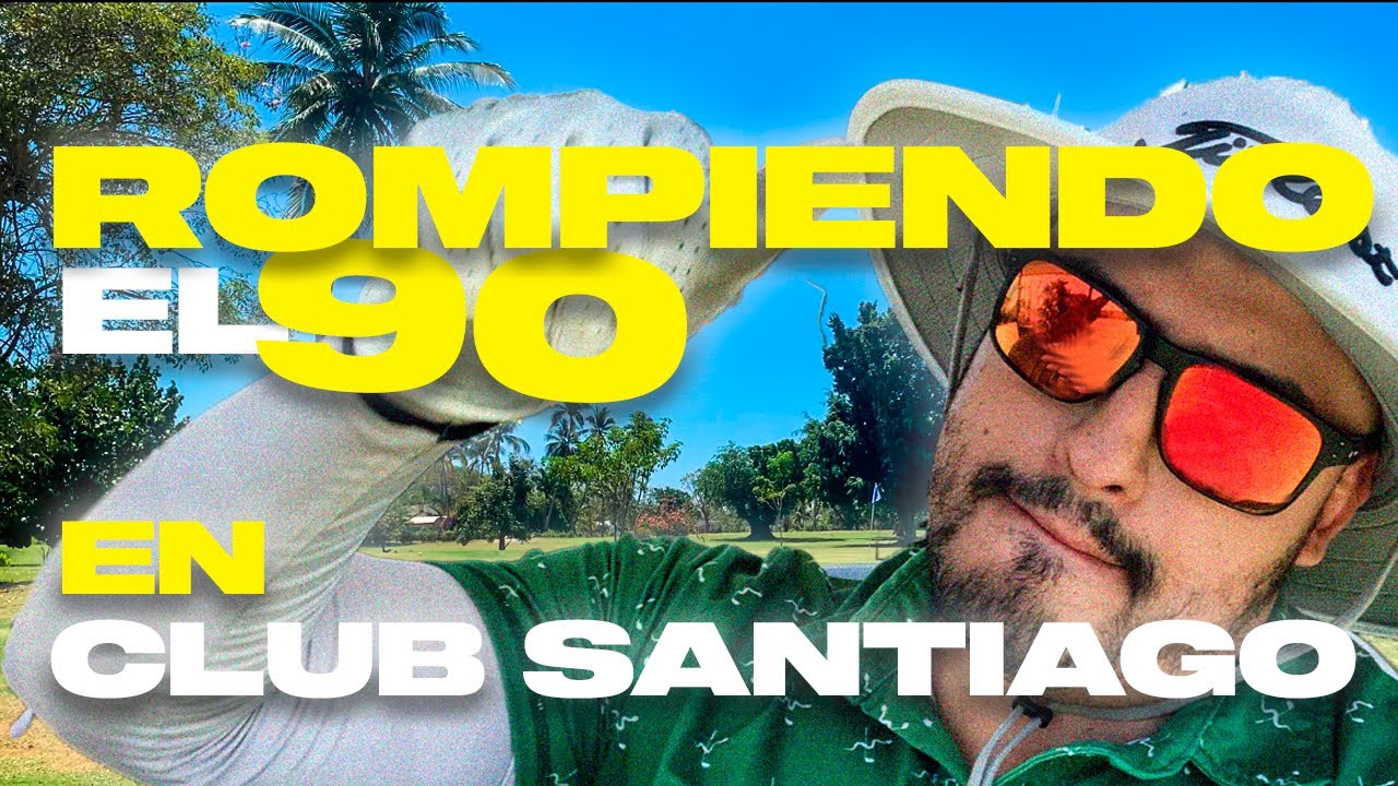 ROMPER el 90 en Santiago Club de Golf, Manzanillo⛳️🌴