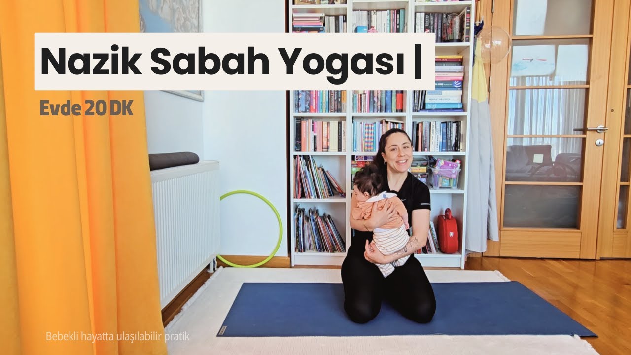 Güne Başlarken Nazik Yoga | Evde 20 Dakika Sabah Yogası