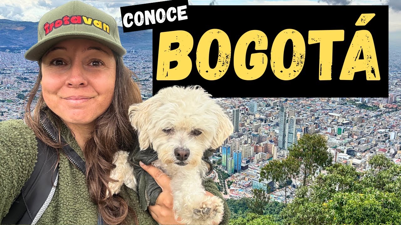 😀Así es BOGOTÁ- Lugares para Visitar- Información 