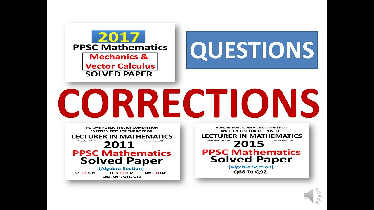 CORRECTIONS OF SOME QUESTIONS  | PPSC | 2011 | 2015 | 2017 |