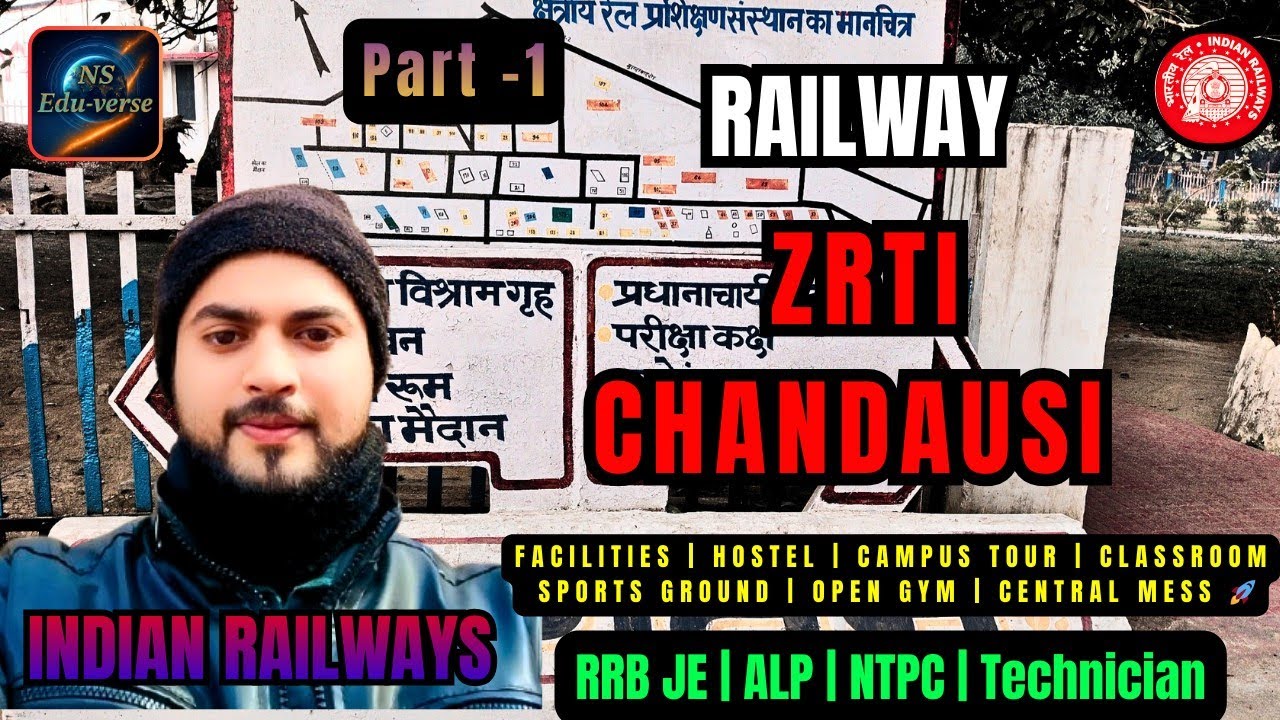 ZRTI Chandausi Campus Tour 2026 | Hostel, Mess, Classroom, Sports, Gym | Indian Railways Training