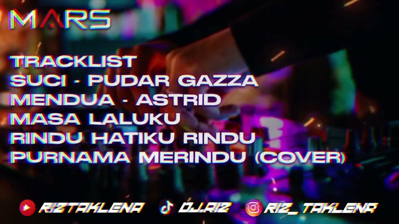 DJRIZ™ Pudar Gazza Suci X Mendua Dugem Nonstop 2024 ( Private )