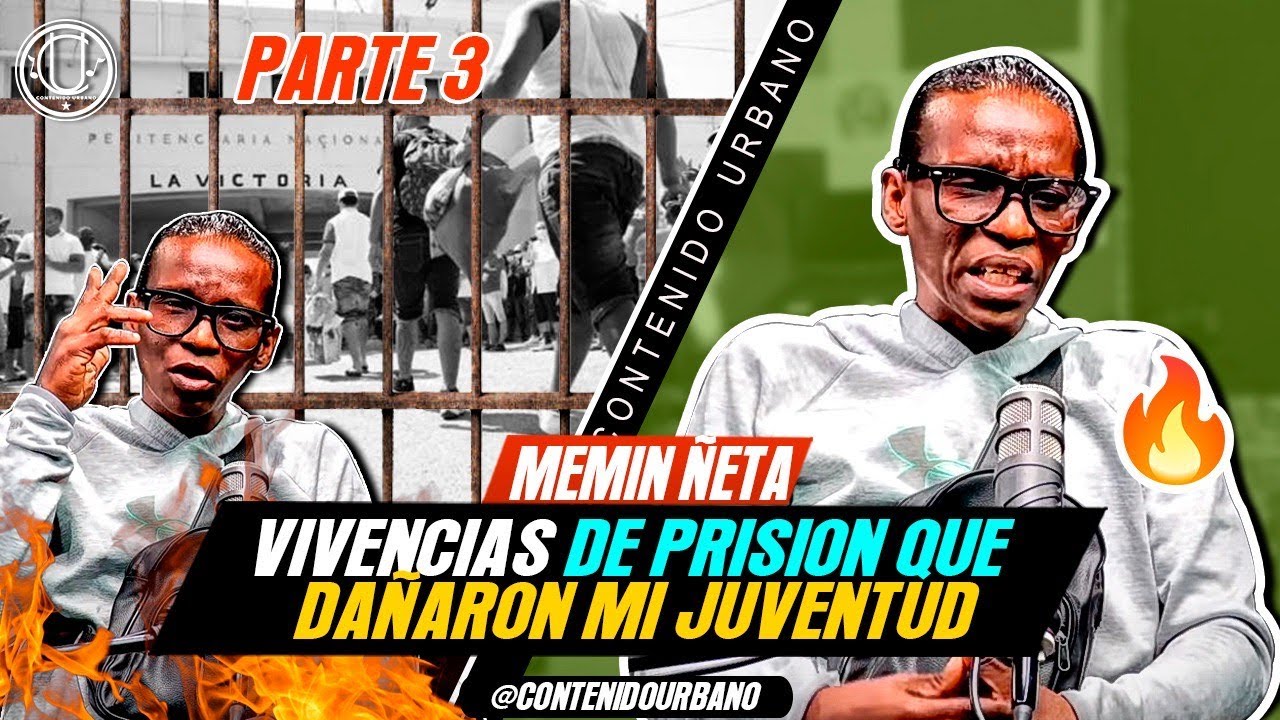⚫CAER JOVEN A PRISION DAÑO MI VIDA❌RELATOS DE LA VIDA DE MEMIN ÑETA🤺EN LAS CALLES & LA PRISIONES 3