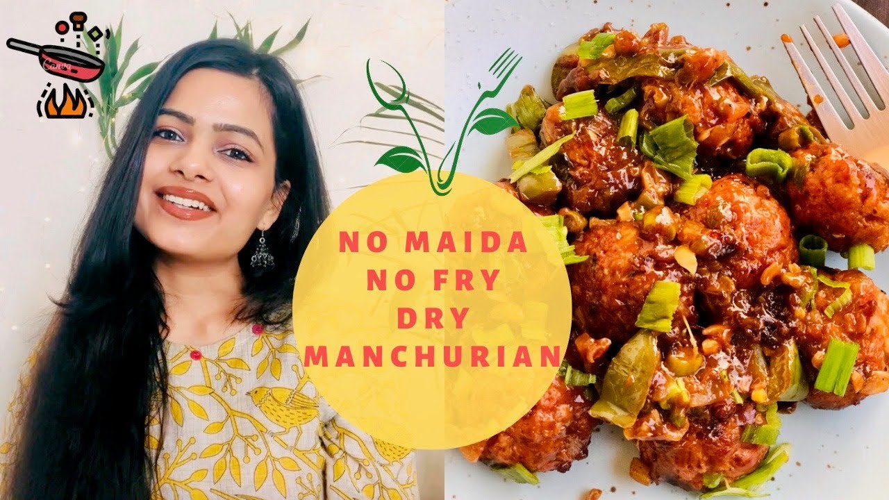 no deep fried no maida veg manchurian | delicious & healthy