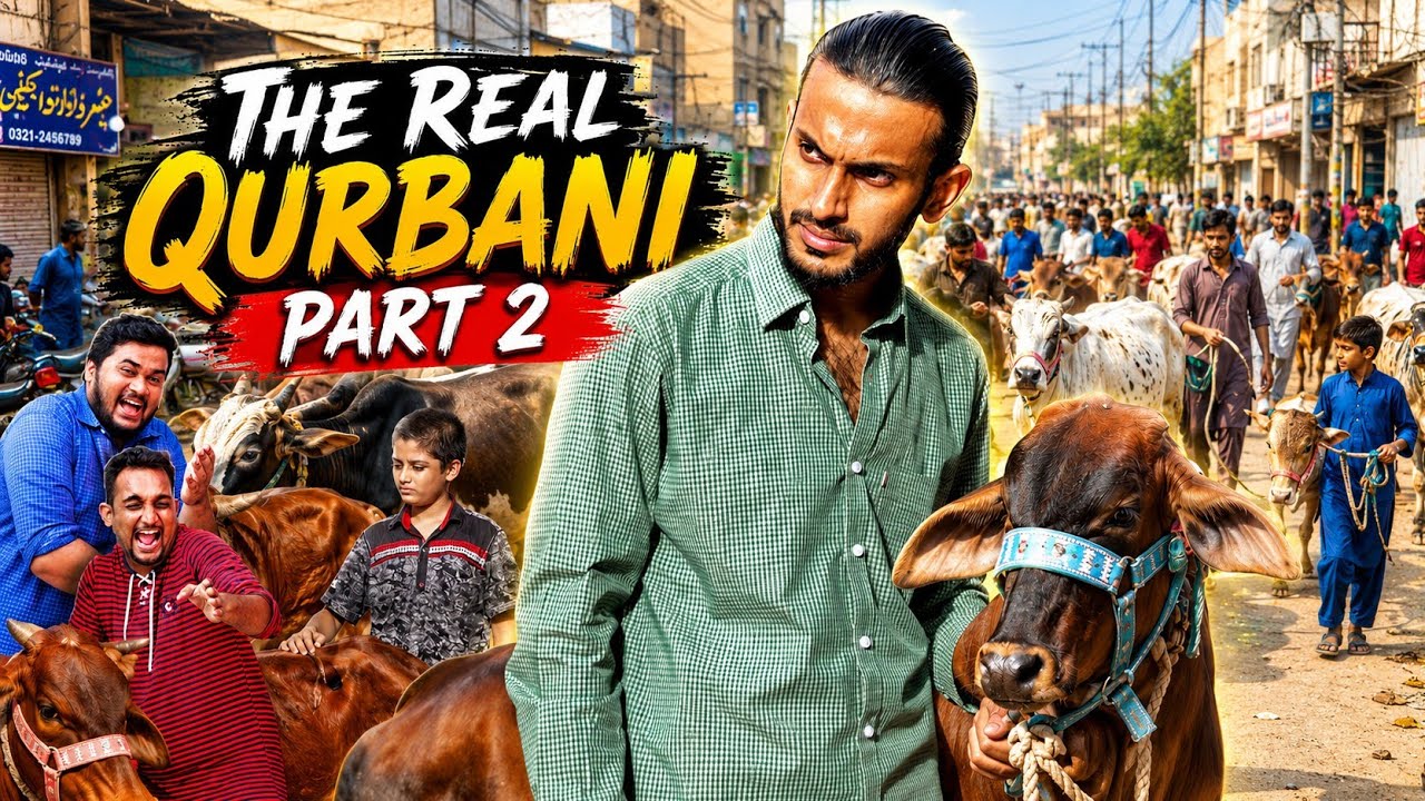 The Real Qurbani Part 02 - Sajid Ali