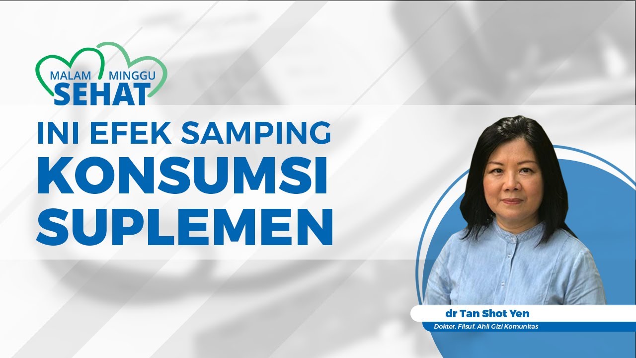 Apa Efek Samping Konsumsi Suplemen yang Berlebihan atau Tidak Tepat