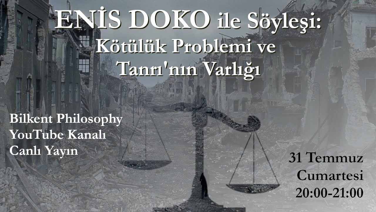 Enis Doko ile Söyleşi: Kötülük Problemi
