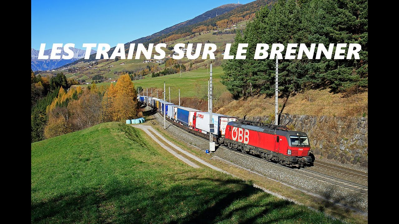 (AT) LES TRAINS DU BRENNER // DIE BRENNER-ZÜGE
