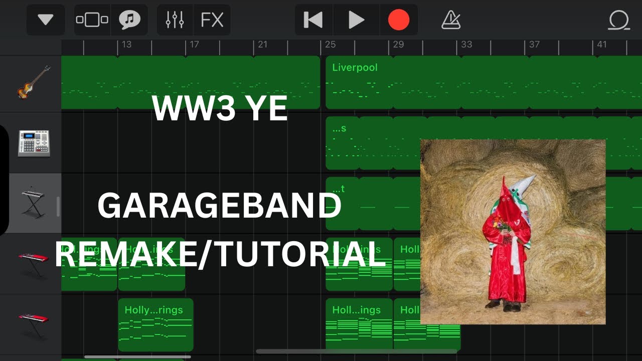 WW3 YE (Garageband Remake/Tutorial)