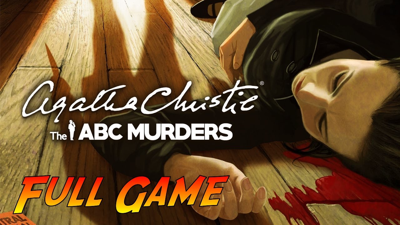 Agatha Christie   The ABC Murders | Complete Gameplay Walkthrough - Full Game | No Commentary