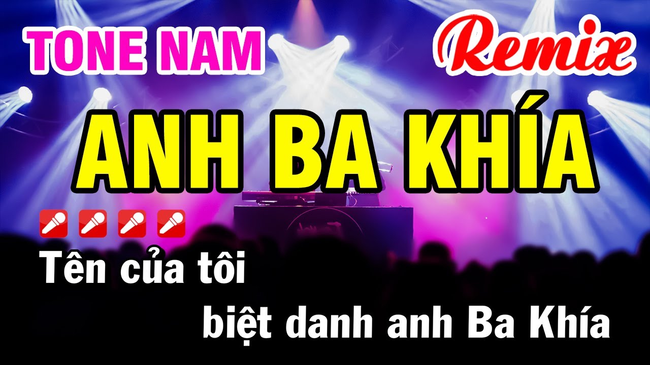 Karaoke Anh Ba Khía Remix Nhạc Dựt ☞ Beat Cực Sung Nhạc Sống Tone Nam | Hoài Phong Organ