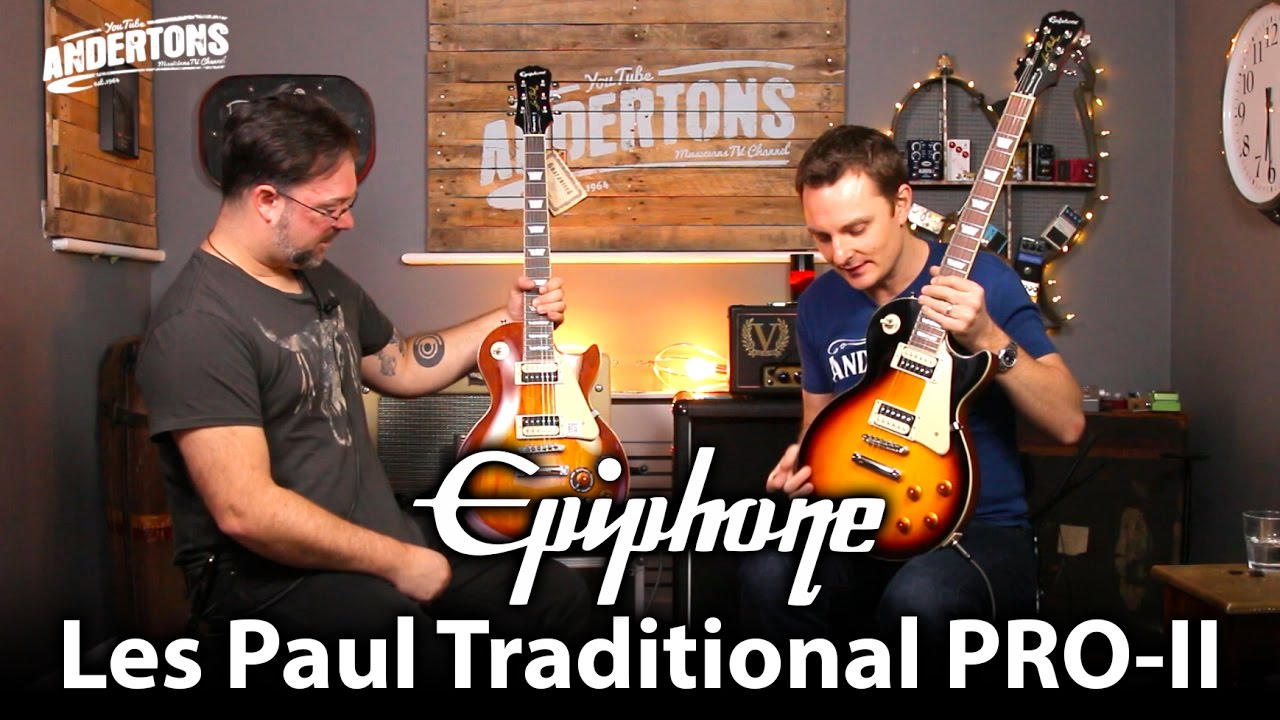 Epiphone Les Paul Traditional Pro II - Whats New on Version 2??