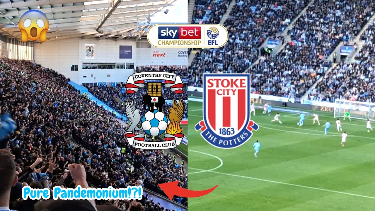 94TH MINUTE PANDEMONIUM AS COVENTRY STUN STOKE | Coventry VS Stoke