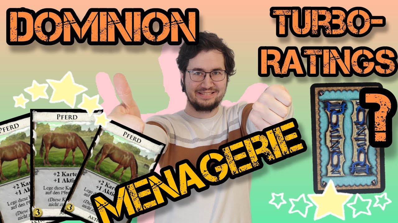 Dominion Menagerie Erweiterung. Turbo Rating für alle Karten!