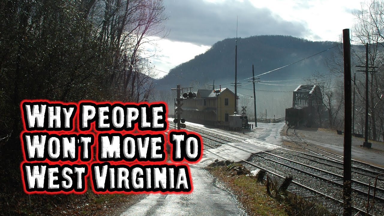 The Shocking Truths About Why People Won't Move to West Virginia