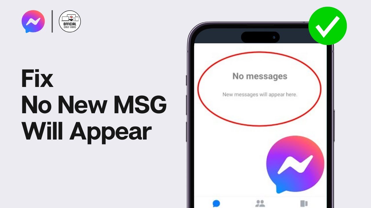 How to FIX No New Messages Will Appear Here on Messenger in 2024