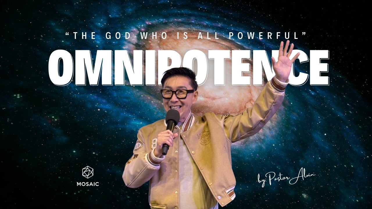 The God Who is All Powerful - OMNIPOTENCE