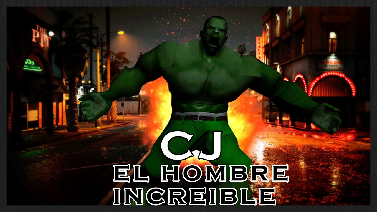 CJ el HOMBRE INCREIBLE II | GTA San Andreas Loquendo