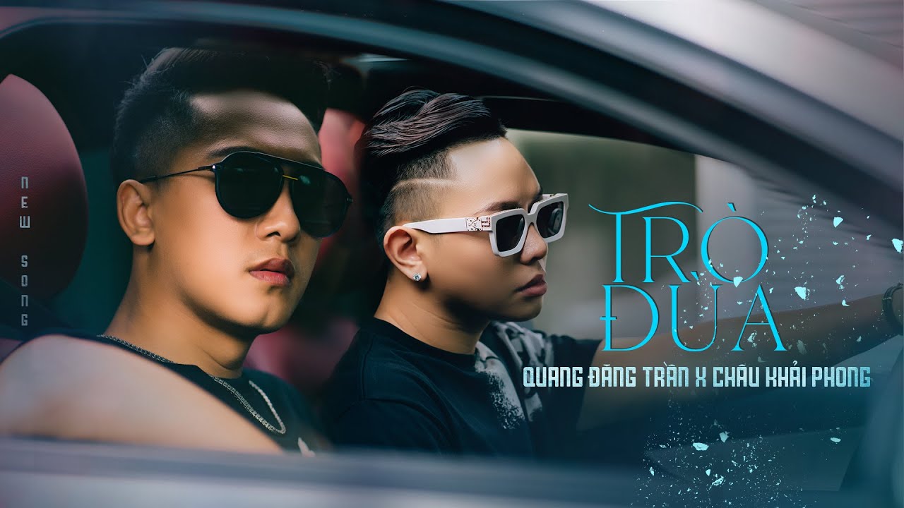 QUANG ĐĂNG TRẦN - TR&Ograve; Đ&Ugrave;A | DUET VERSION | ft. CH&Acirc;U KHẢI PHONG