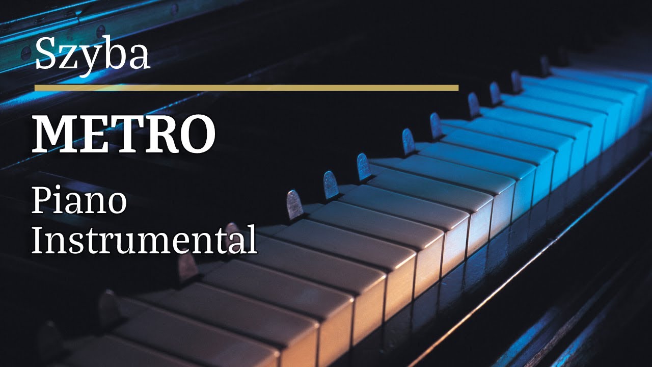 Metro Szyba Piano Karaoke Version Tonacja Abmin []