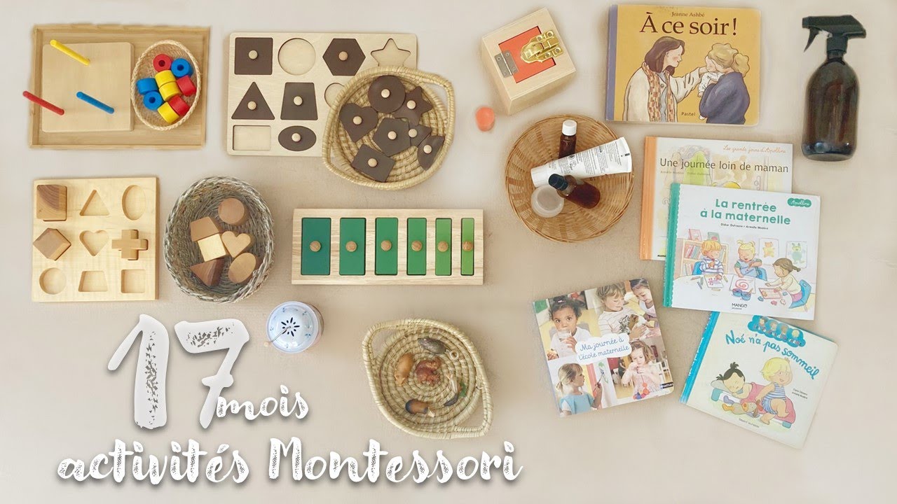 17 mois | Activit&eacute;s MONTESSORI &agrave; la maison