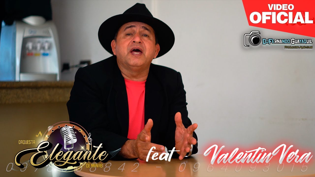 Mix Chicha Espesa - Orquesta Elegante de Manabi Ft Valentin Vera Video 4K