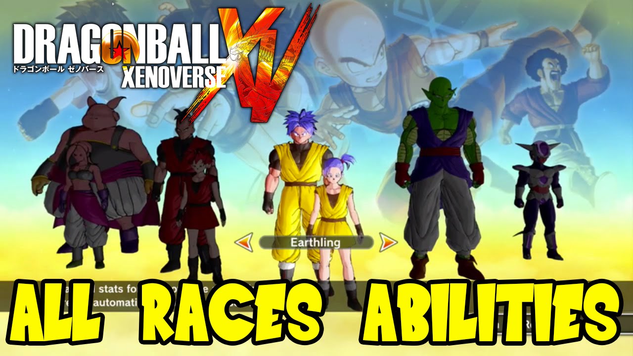 Dragon Ball Xenoverse: All Races Special Abilities & Attributes (Plus Frieza Race Theory)