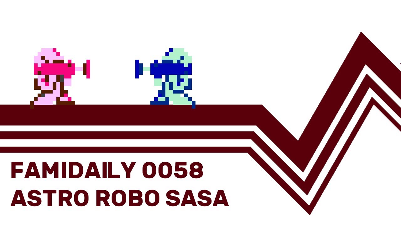 Famidaily - Episode 0058 - Astro Robo SASA