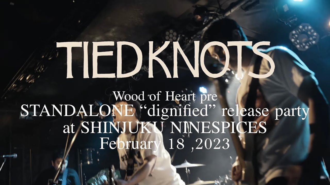 TIED KNOTS - LIVE - Feb 18, 2023