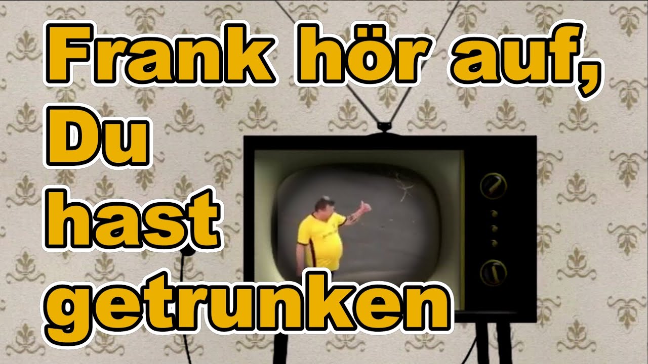 Yann Song King - Frank h&ouml;r auf, Du hast getrunken