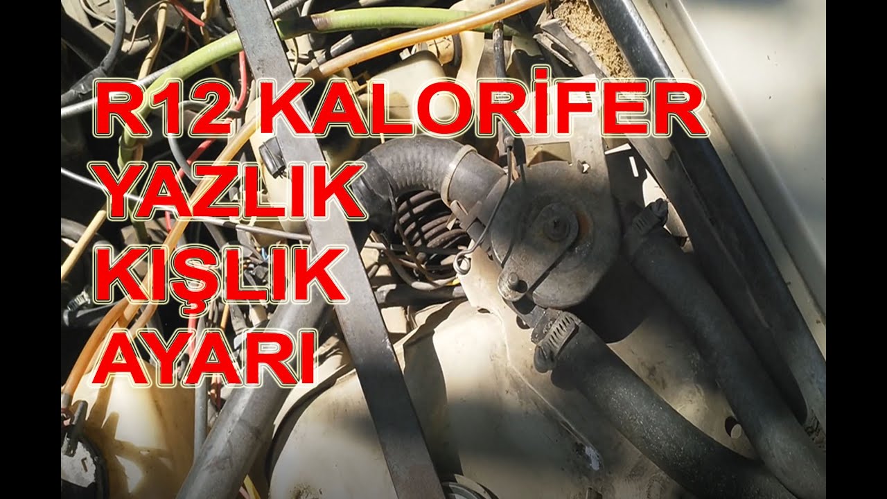 Renault 12 Toros Kalorifer Radyatorü  Yazlık Kışlık Ayarı