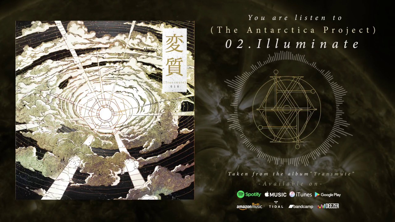 The Antarctica Project - Illuminate