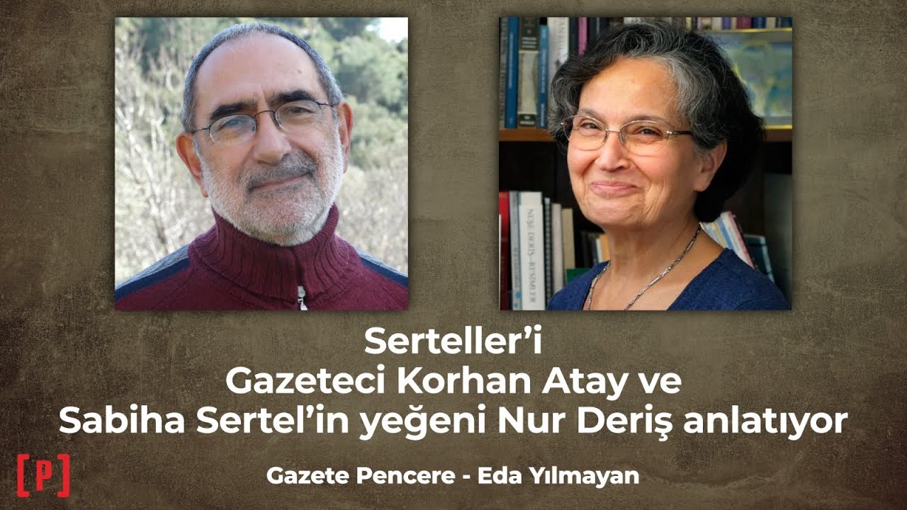 Sabiha ve Zekeriya Sertel'in mücadelesi