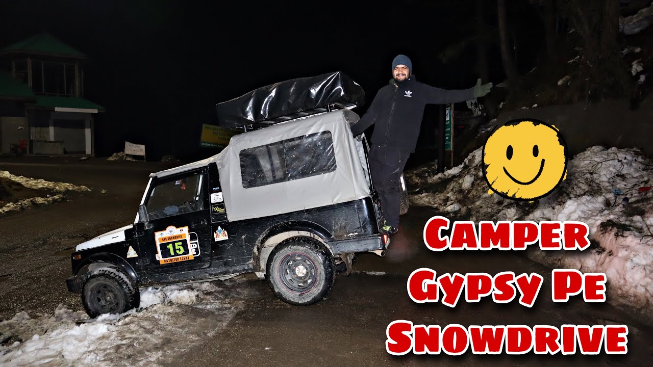 Camper Gypsy Lekr Snowdrive Pr Chle Gye 😊😊