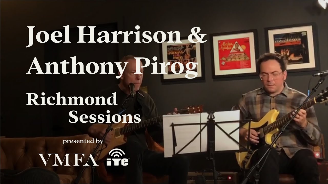 Richmond Sessions &rsquo;22&ndash;23 | Joel Harrison & Anthony Pirog