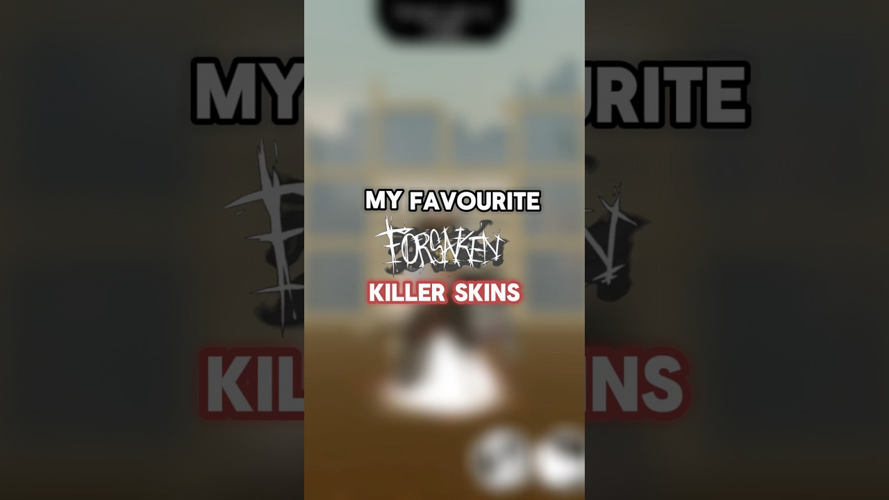 My favourite forsaken killer skins! 