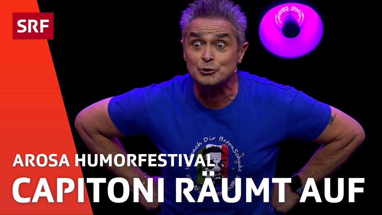 Roberto Capitoni räumt auf  | Comedy | Arosa Humorfestival | SRF