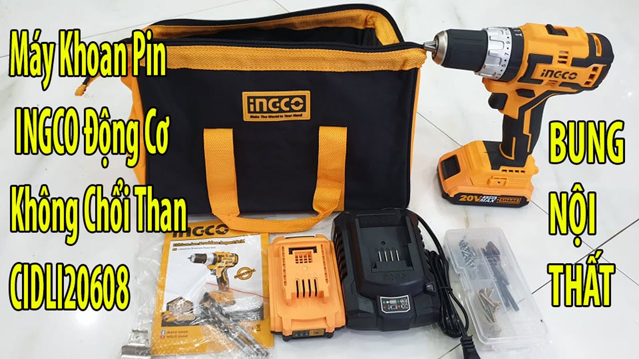 REVIEW Máy Khoan Pin INGCO 20V Động Cơ Không Chổi Than CIDLI20608 - TEST VÀ BUNG NỘI THẤT BÊN TRONG