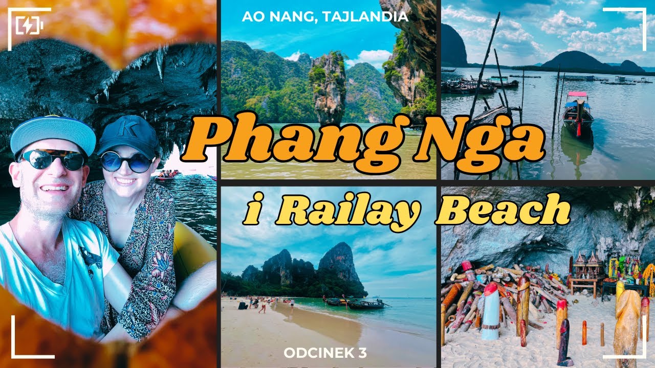 James Bond Island i Railay Beach – Tajlandzkie widoki, które warto zobaczyć?