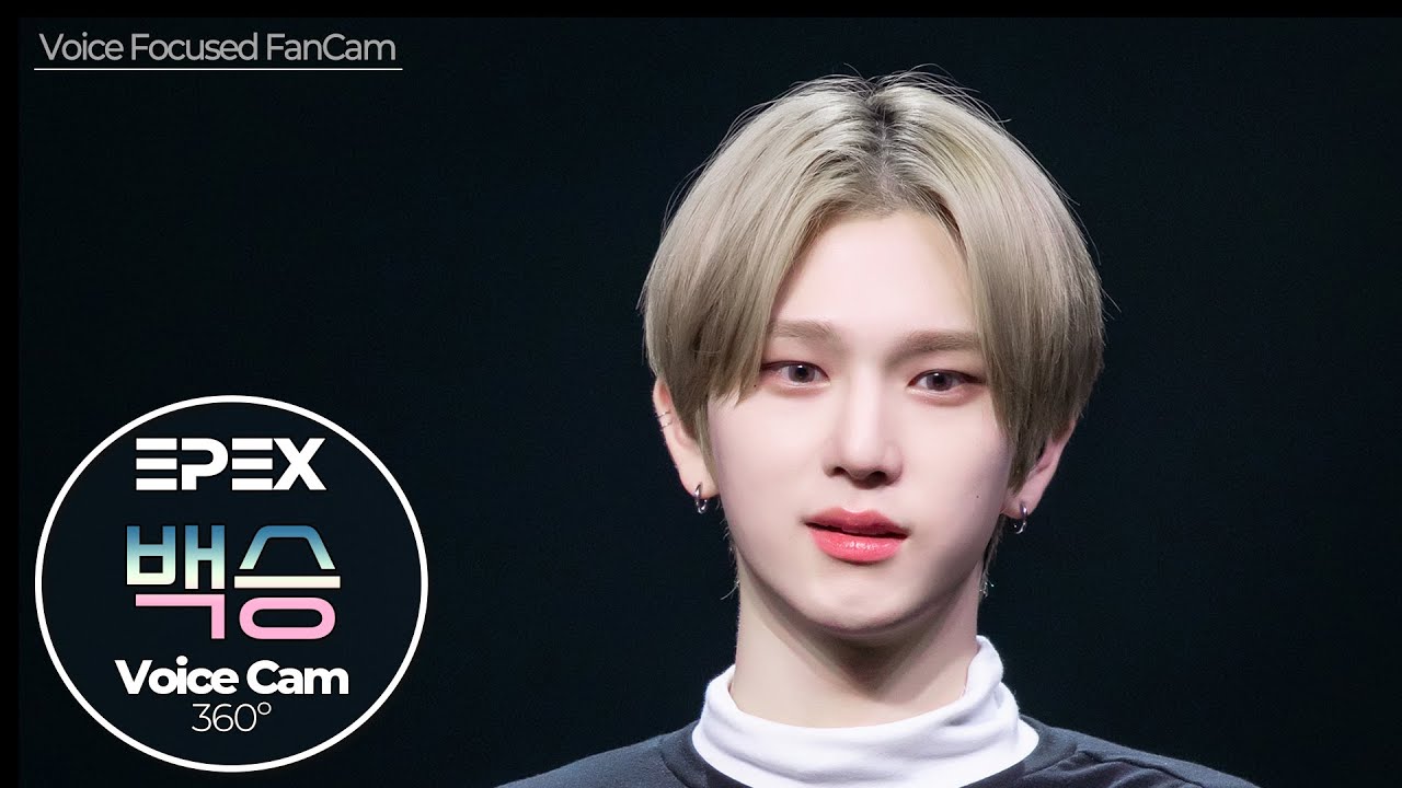 [보이스캠] 백승 (EPEX)｜Voice Focused FanCam｜BAEKSEUNG of EPEX 🎵눈물나게 고마워｜VoiceCam360˚