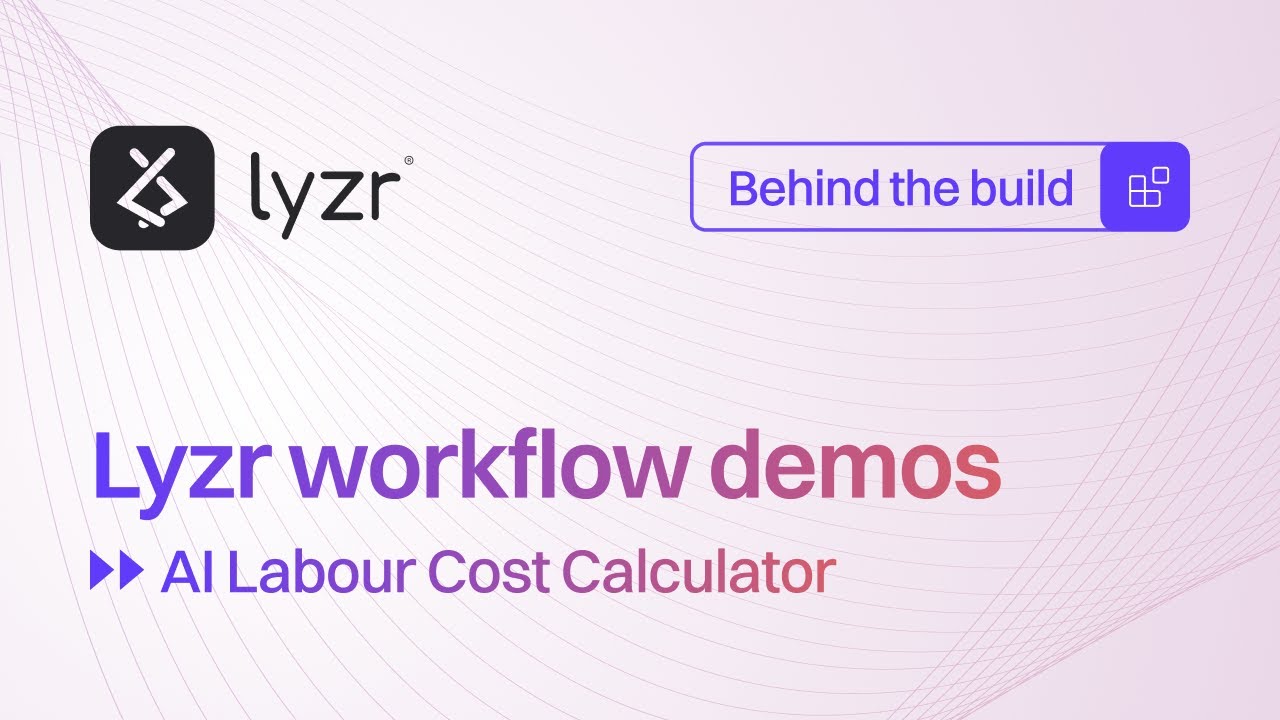 AI Labor Cost Calculator Demo | Project Time & Cost Savings with Lyzr