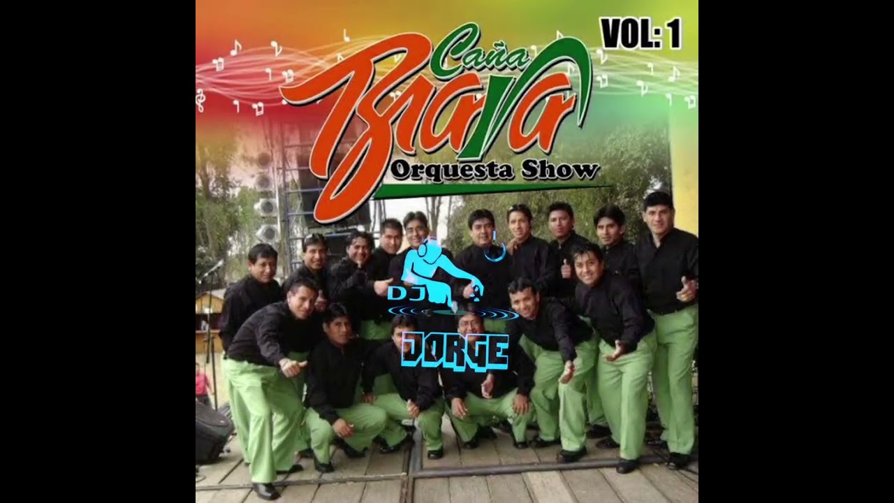 No Vuelvo Amar - Caña Brava Lucho Paz/ DJ Jorge