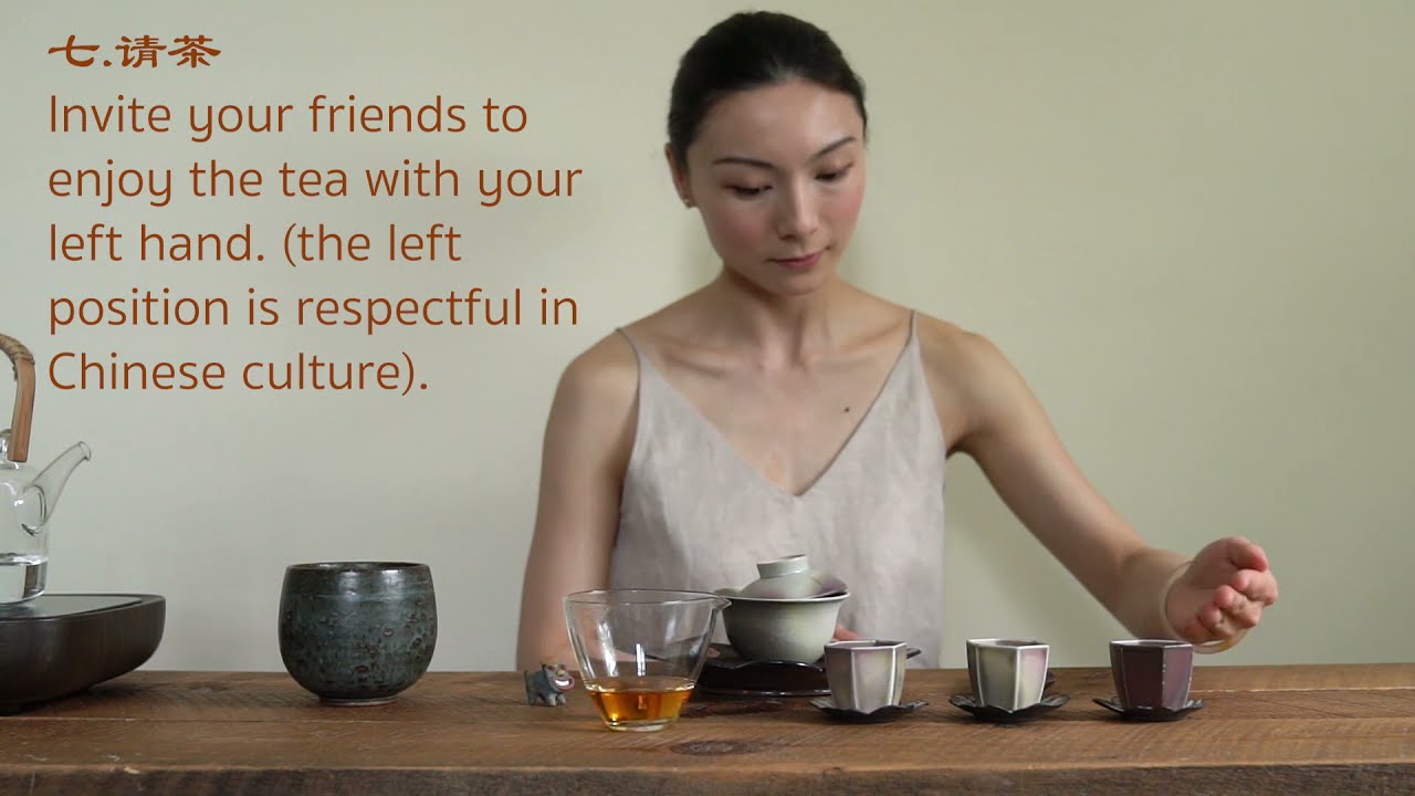 行茶之序 The Sequence Of Serving Tea Using a Gaiwan