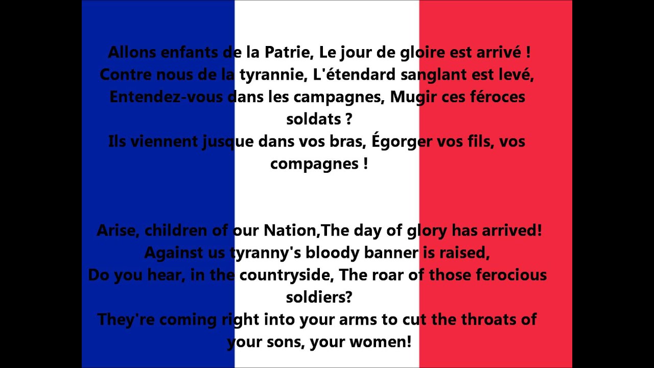 La Marseillaise - Anthem of France (lyrics)